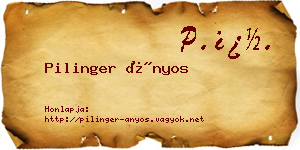 Pilinger Ányos névjegykártya